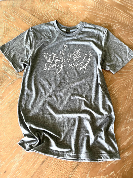 Stay Wild T-Shirt