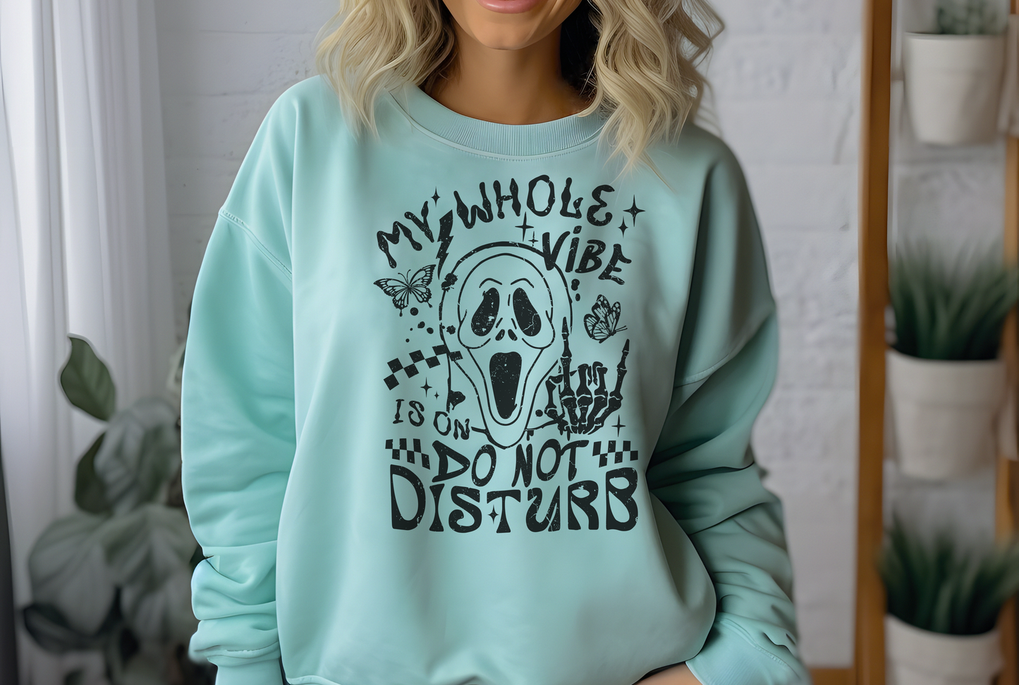 Do Not Disturb Vibe Sweatshirt