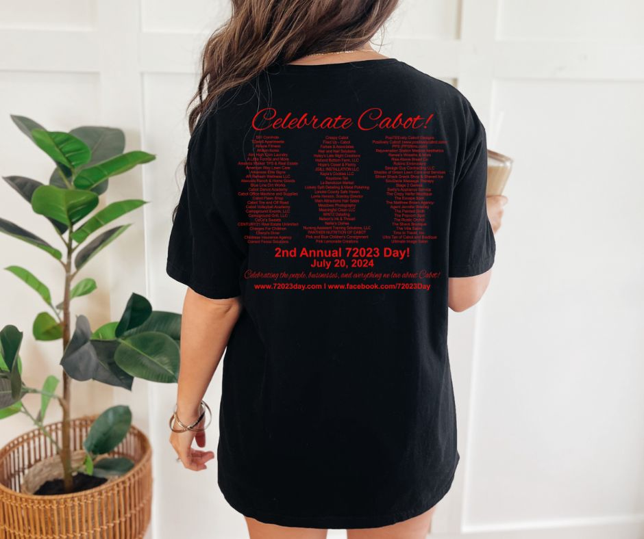 2nd Annual 72023 Day! ~ Celebrate Cabot Day! T-shirts